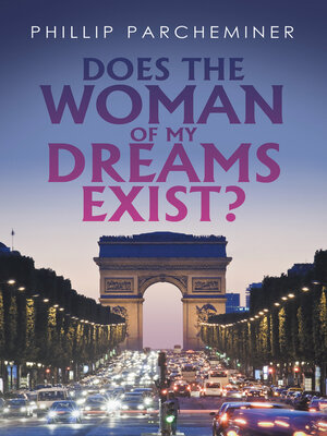 cover image of Does the Woman of My Dreams Exist?
